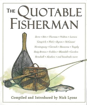 The Quotable Fisherman 1