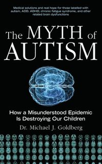 bokomslag Myth of Autism