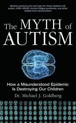 bokomslag Myth of Autism