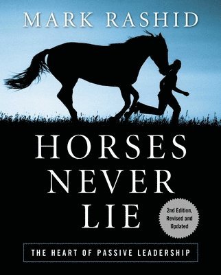 bokomslag Horses Never Lie