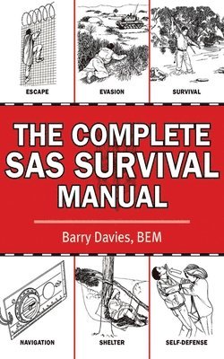 bokomslag The Complete SAS Survival Manual