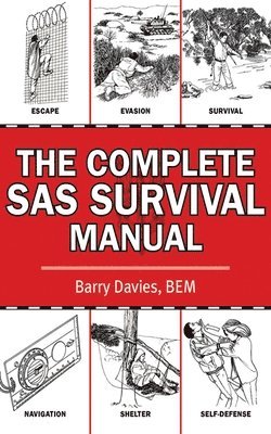Barry Davies - The Complete SAS Survival Manual, Häftad