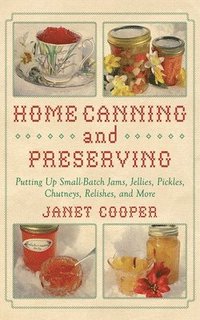 bokomslag Home Canning and Preserving