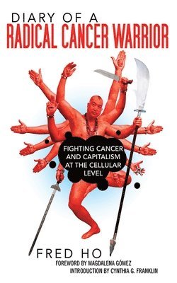 Diary of a Radical Cancer Warrior 1