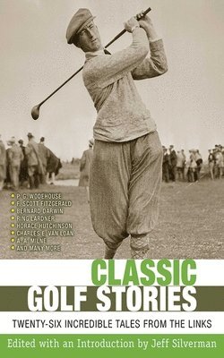 bokomslag Classic Golf Stories