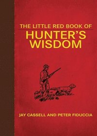 bokomslag The Little Red Book of Hunter's Wisdom