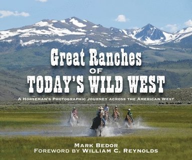 bokomslag Great Ranches of Today's Wild West