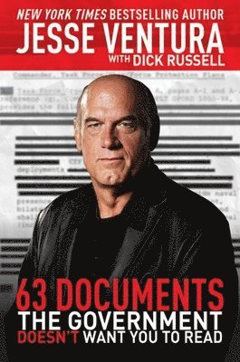 63 Documents the Government Doesn't Want You to Read 1