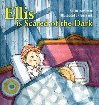 bokomslag Ellis is Scared of the Dark