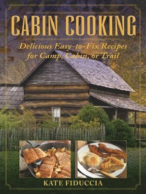 Cabin Cooking 1