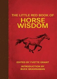 bokomslag The Little Red Book of Horse Wisdom