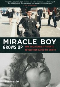 bokomslag Miracle Boy Grows Up