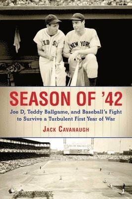 Jack Cavanaugh - Season of '42, Inbunden