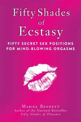 Fifty Shades of Ecstasy 1