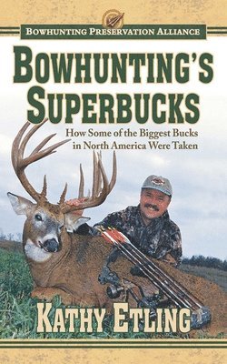 bokomslag Bowhunting's Superbucks