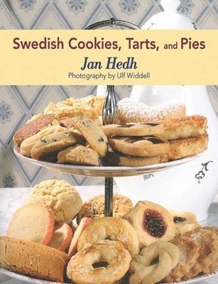 bokomslag Swedish Cookies, Tarts, and Pies