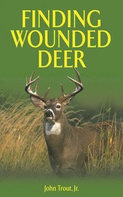 Finding Wounded Deer 1