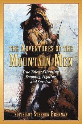 The Adventures of the Mountain Men 1