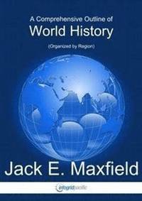 bokomslag A Comprehensive Outline of World History