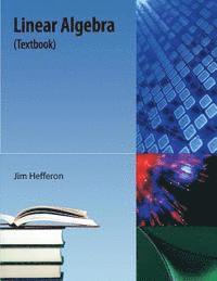 bokomslag Linear Algebra: (Textbook)