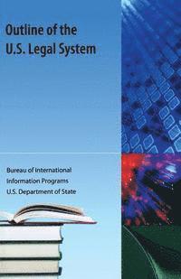 bokomslag Outline of the US Legal System