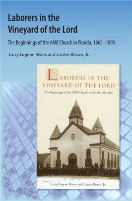 Larry E. Rivers, Canter Brown Jr. - Laborers in the Vineyard of the Lord, Häftad