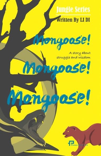 bokomslag Mongoose! Mongoose! Mongoose!/?!?!?!