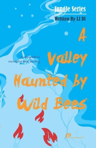 bokomslag A Valley Haunted by Wild Bees/???????