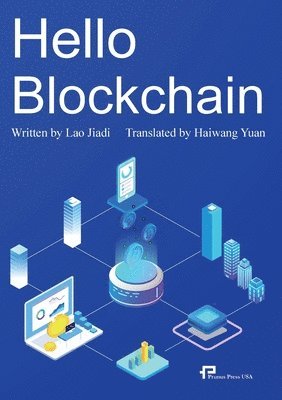 劳佳迪, &#21171;&#20339;&#36842; - Hello Blockchain/你好啊，区块链, Häftad