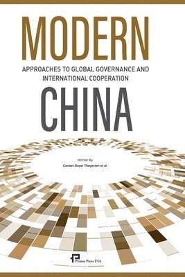 bokomslag Modern China?Approaches to Global Governance and International Cooperation/????