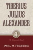 bokomslag Tiberius Julius Alexander