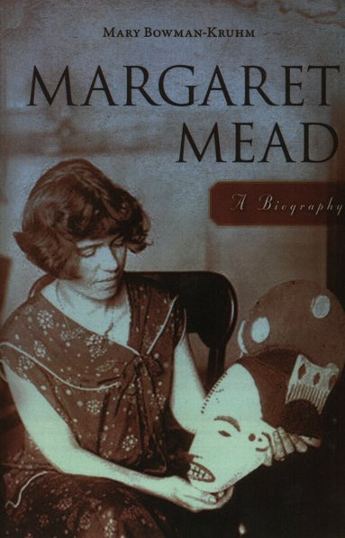 Mary Bowman-Kruhm - Margaret Mead, Häftad
