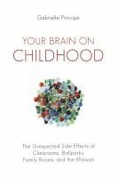 bokomslag Your Brain on Childhood