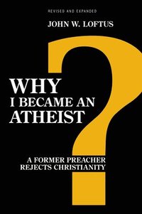 bokomslag Why I Became an Atheist