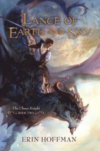 bokomslag Lance of Earth and Sky, 2
