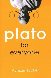 bokomslag Plato for Everyone