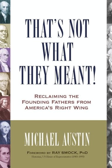 Michael Austin - That's Not What They Meant!, Häftad