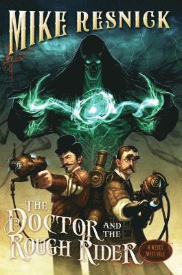 bokomslag The Doctor and the Rough Rider