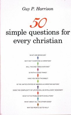 50 Simple Questions for Every Christian 1