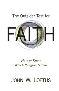 bokomslag The Outsider Test for Faith