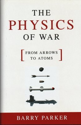 The Physics of War 1