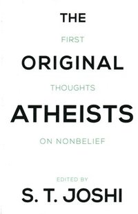 bokomslag The Original Atheists