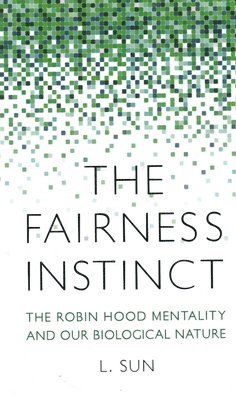 The Fairness Instinct 1