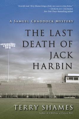 bokomslag The Last Death of Jack Harbin: A Samuel Craddock Mystery