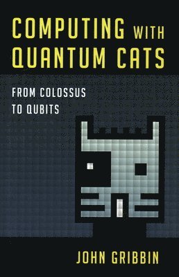 bokomslag Computing with Quantum Cats