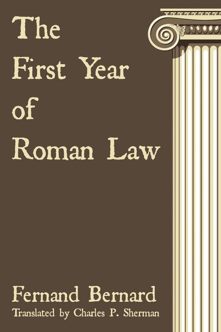 The First Year of Roman Law 1