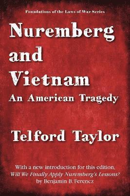 Telford Taylor - Nuremberg and Vietnam, Häftad