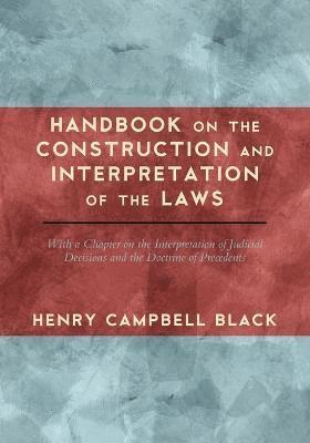 bokomslag Handbook on the Construction and Interpretation of the Laws
