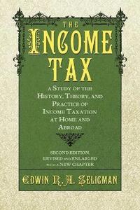 bokomslag The Income Tax