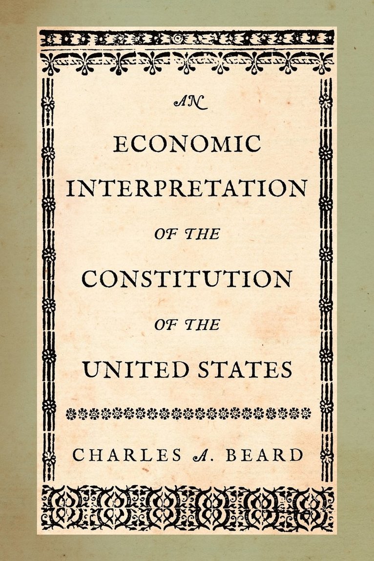 Economic Interpretation of the Constitution of the United States
